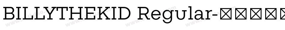 BILLYTHEKID Regular字体转换